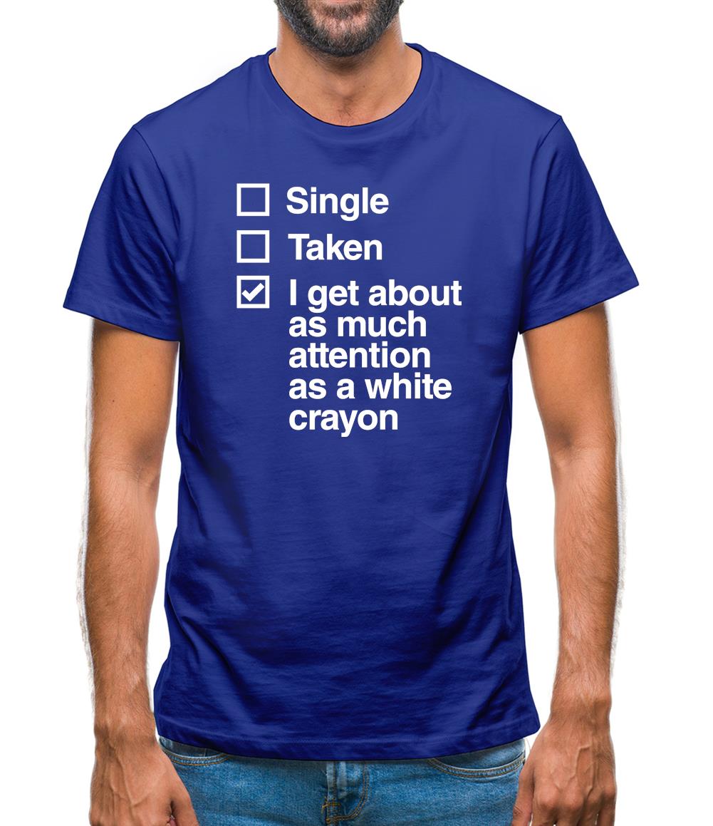 Single Taken White Crayon Mens T-Shirt