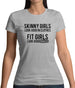Fit Girls Look Good Womens T-Shirt