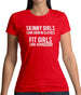 Fit Girls Look Good Womens T-Shirt