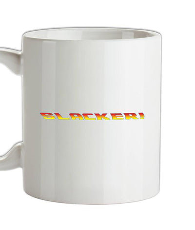 Slacker Ceramic Mug