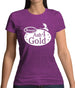 Smaug's Ash For Gold Womens T-Shirt