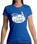 Smaug's Ash For Gold Womens T-Shirt