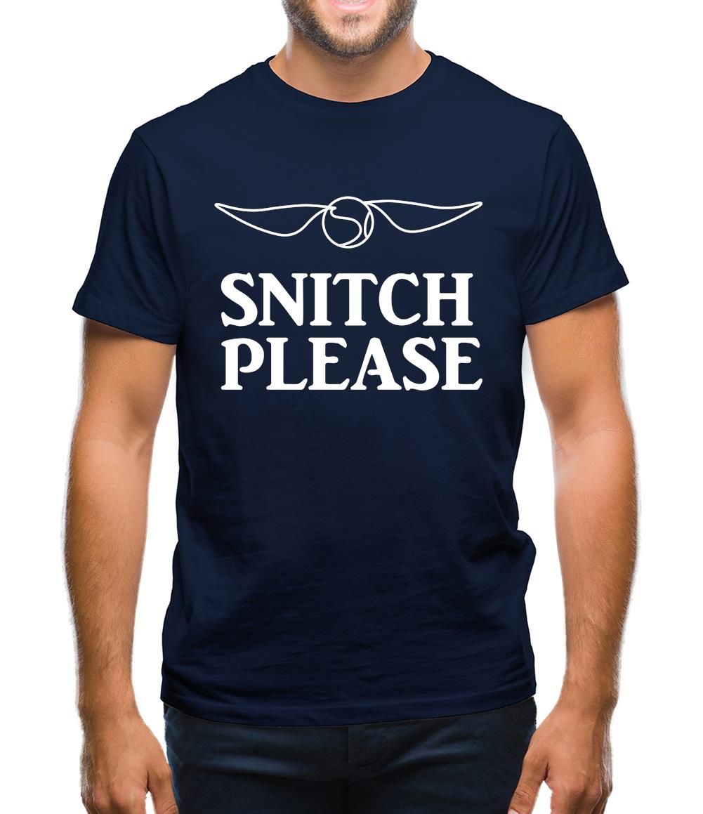 Snitch Please Mens T-Shirt