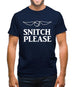 Snitch Please Mens T-Shirt