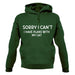 Sorry I Can't, I have Plans With My Cat Unisex Hoodie