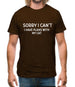 Sorry I Can't, I have Plans With My Cat Mens T-Shirt