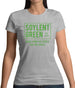 Soylent Green Est 2022 Womens T-Shirt