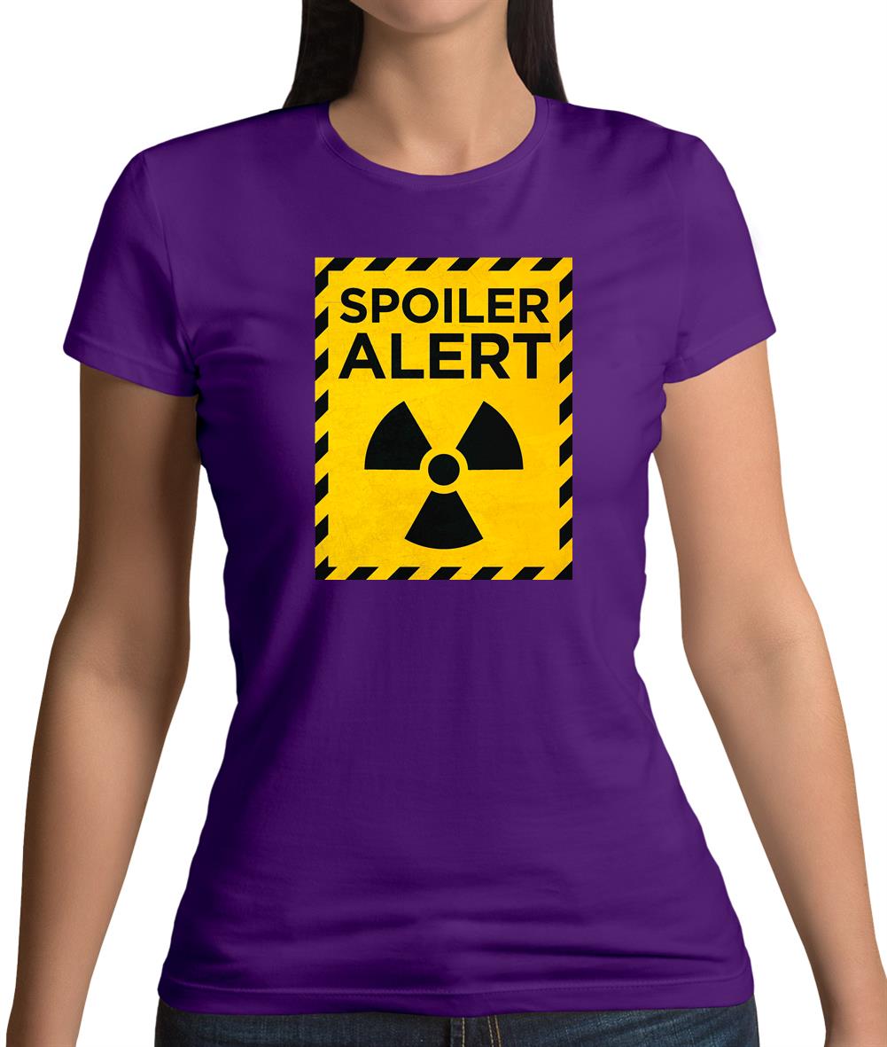 Spoiler Alert Womens T-Shirt
