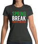 Spring Break Puerto Mexico Womens T-Shirt