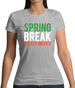 Spring Break Puerto Mexico Womens T-Shirt