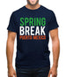 Spring Break Puerto Mexico Mens T-Shirt