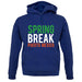 Spring Break Puerto Mexico unisex hoodie