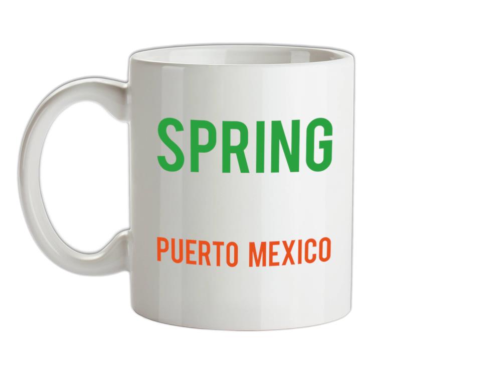 Spring Break Puerto Mexico Ceramic Mug