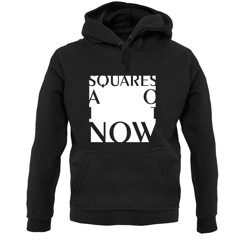 Squares Are So In Right Now Unisex Hoodie
