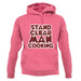 Stand Clear Man Cooking unisex hoodie