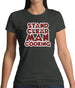 Stand Clear Man Cooking Womens T-Shirt