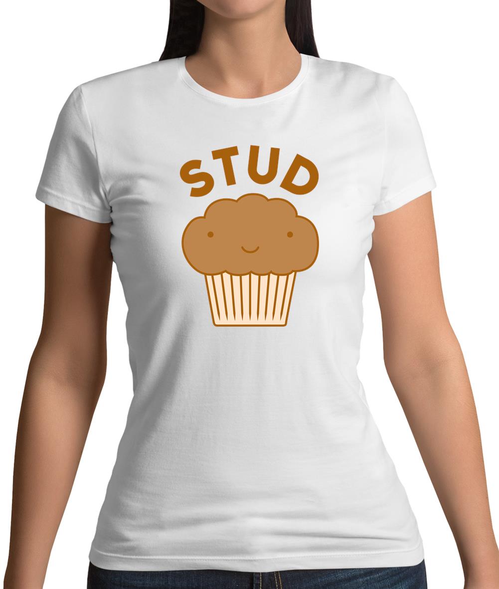 Stud Muffin Womens T-Shirt