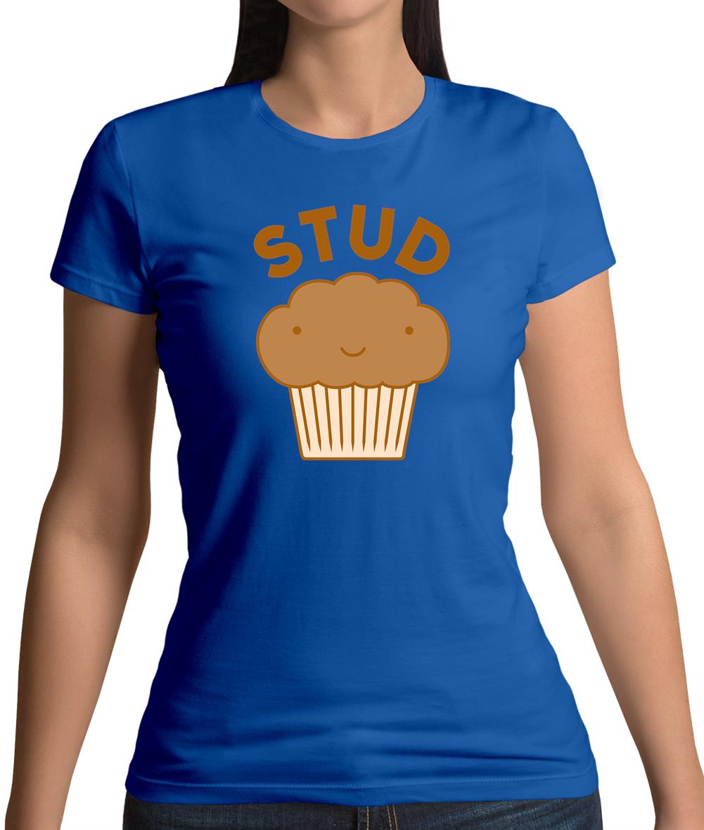 Stud Muffin Womens T-Shirt