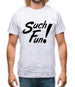 Such Fun Mens T-Shirt