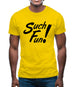 Such Fun Mens T-Shirt