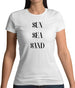 Sun Sea Sand Womens T-Shirt
