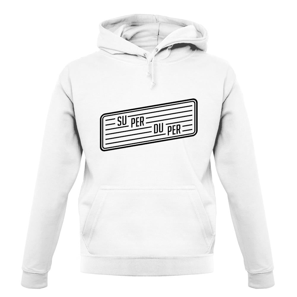 Super Duper unisex hoodie