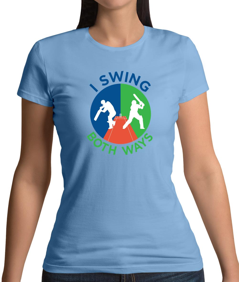 I Swing Both Ways Womens T-Shirt