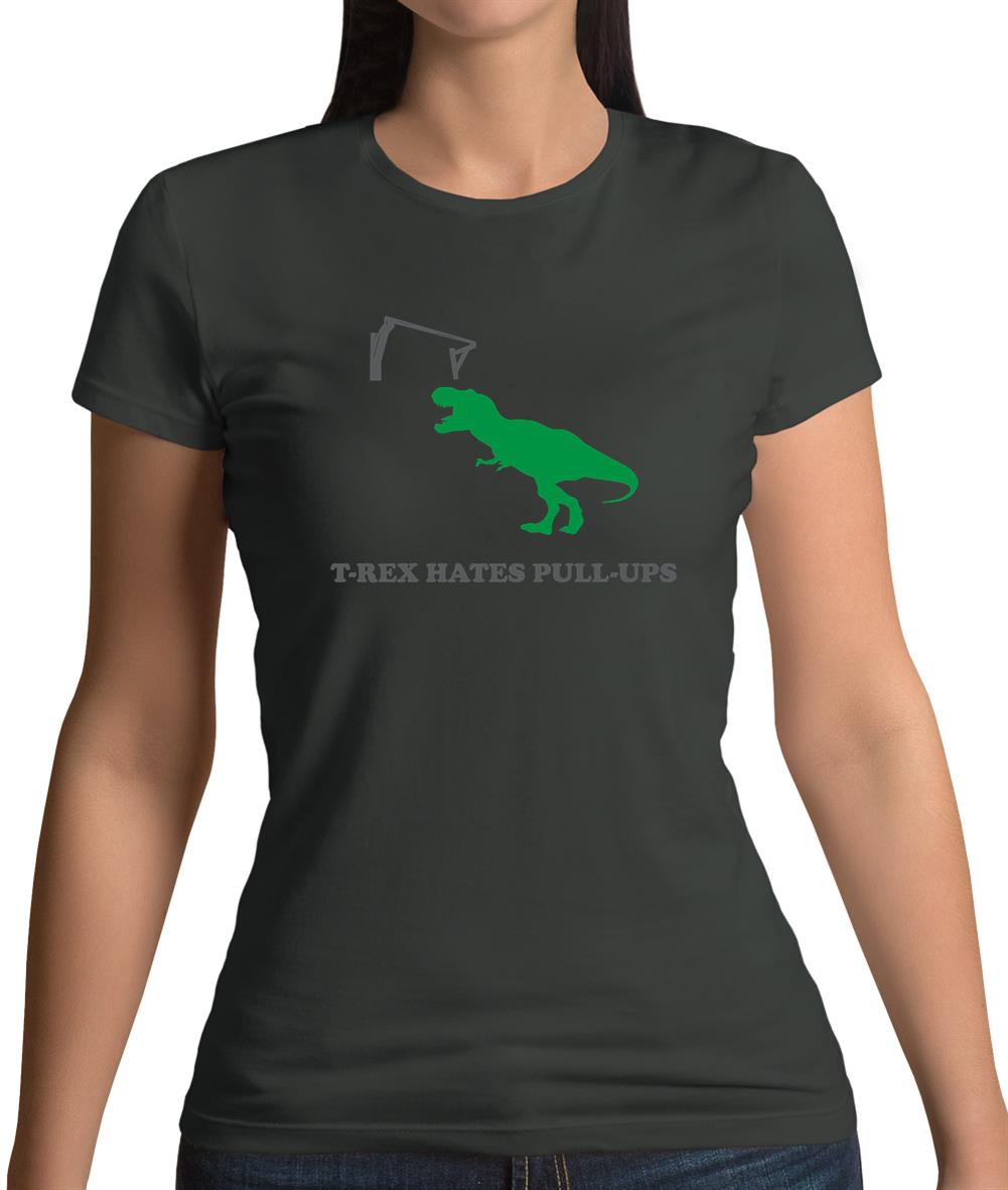 T-Rex Hates Pull-Ups Womens T-Shirt