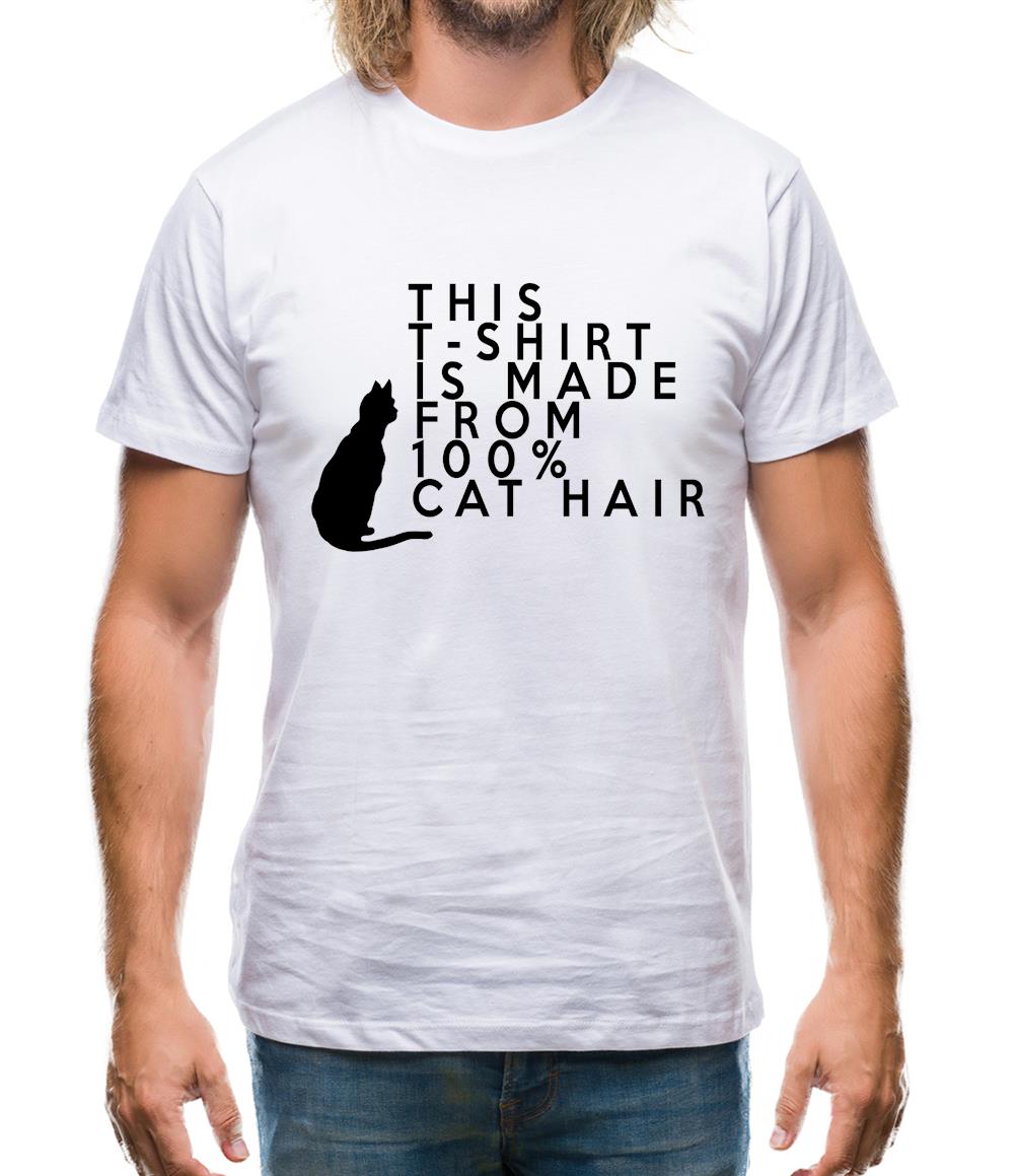 100% Made From Cat Hair Mens T-Shirt