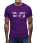 Thou Shall Not Try Me Mens T-Shirt