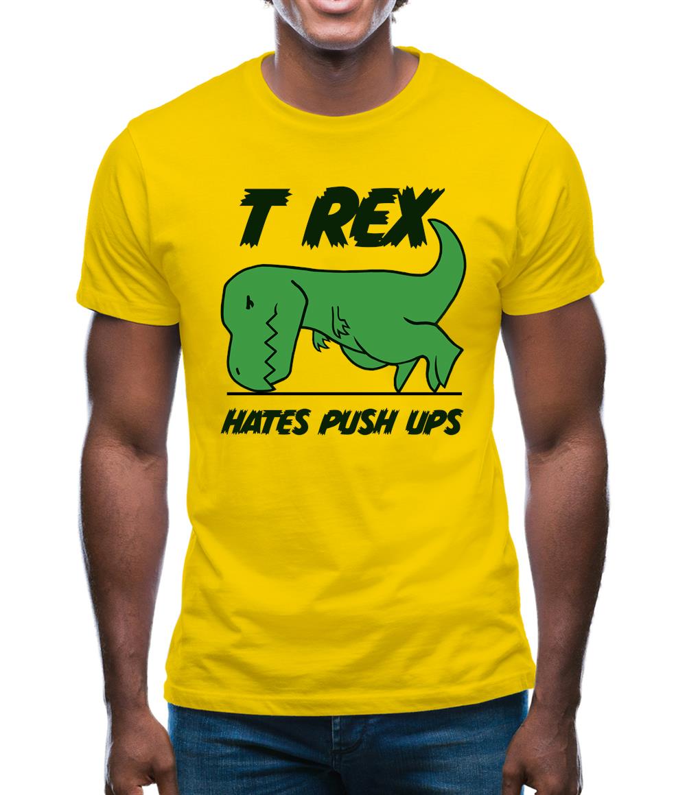 T-Rex Hates Pushups Mens T-Shirt