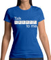 Talk Qwerty To Me Womens T-Shirt