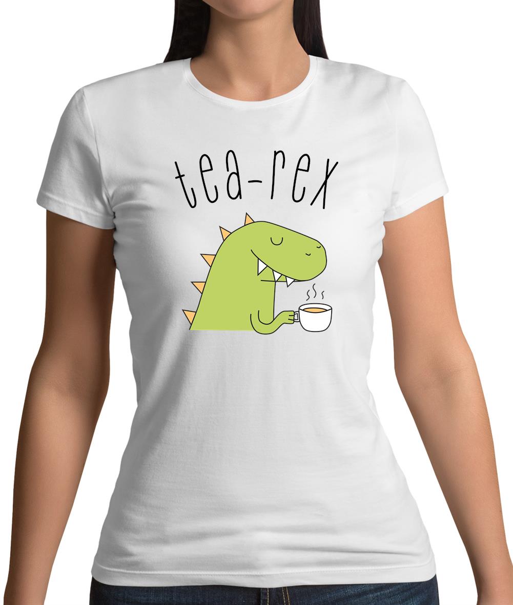 Tea-Rex Womens T-Shirt