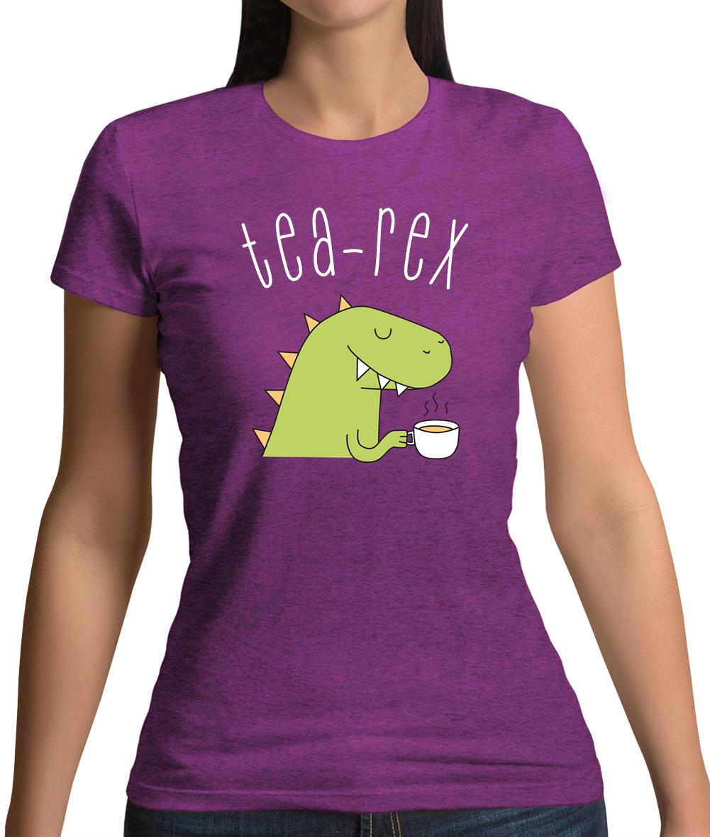 Tea-Rex Womens T-Shirt