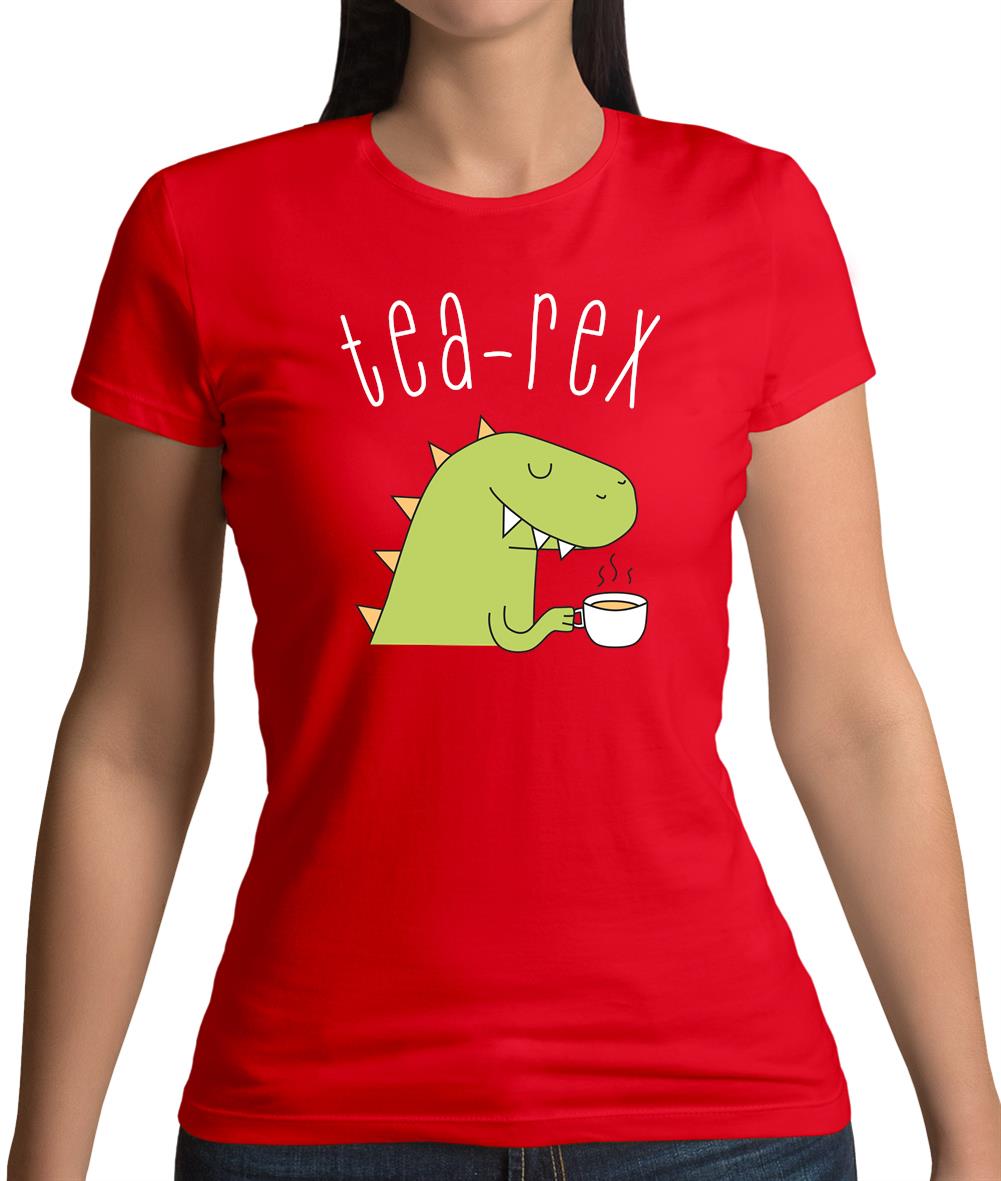 Tea-Rex Womens T-Shirt