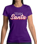 Team Santa Womens T-Shirt