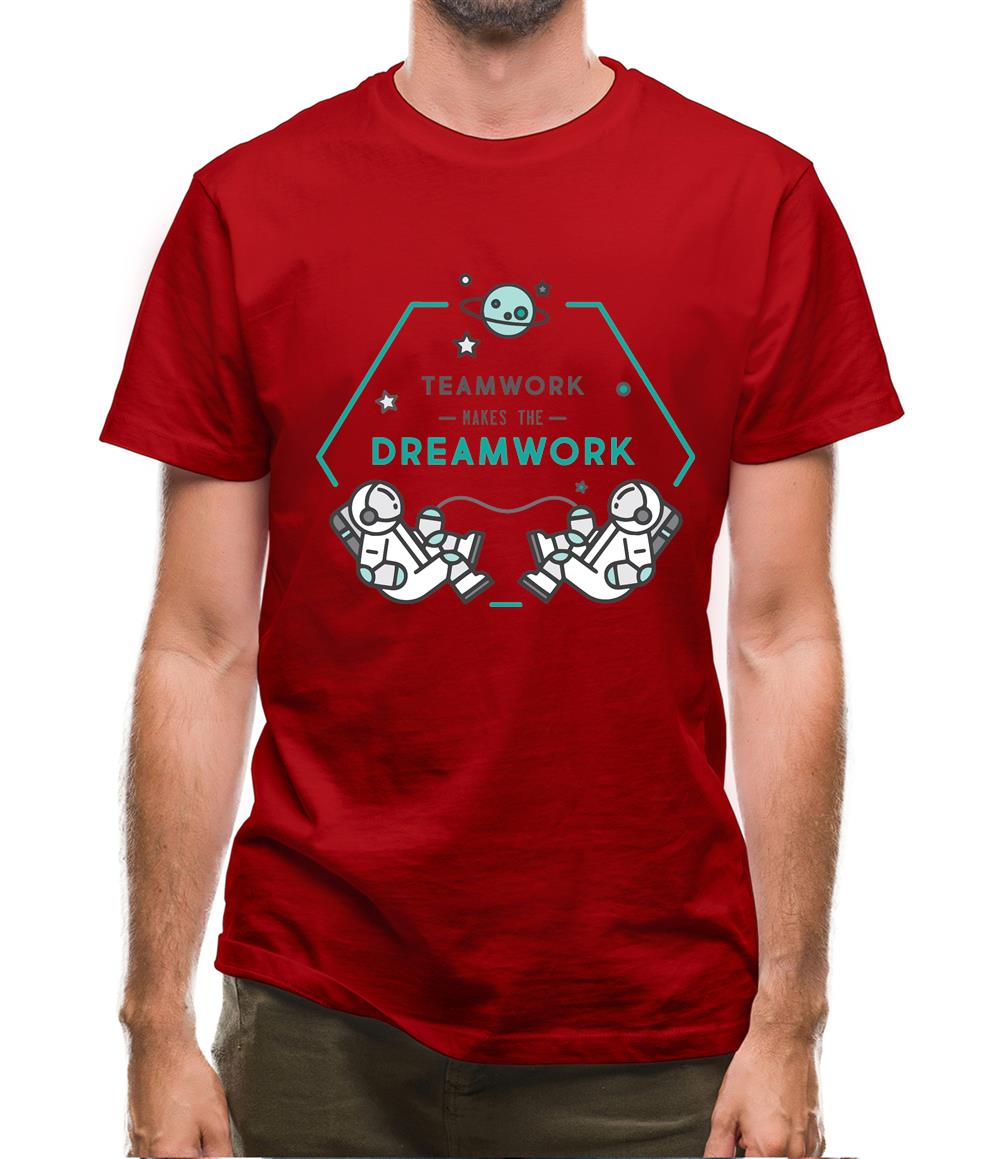 Teamwork Makes The Dream Work Mens T-Shirt