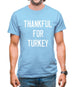 Thankful For Turkey Mens T-Shirt