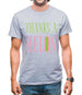 Thanks A Melon Mens T-Shirt