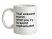 That Awkward Monet Ceramic Mug