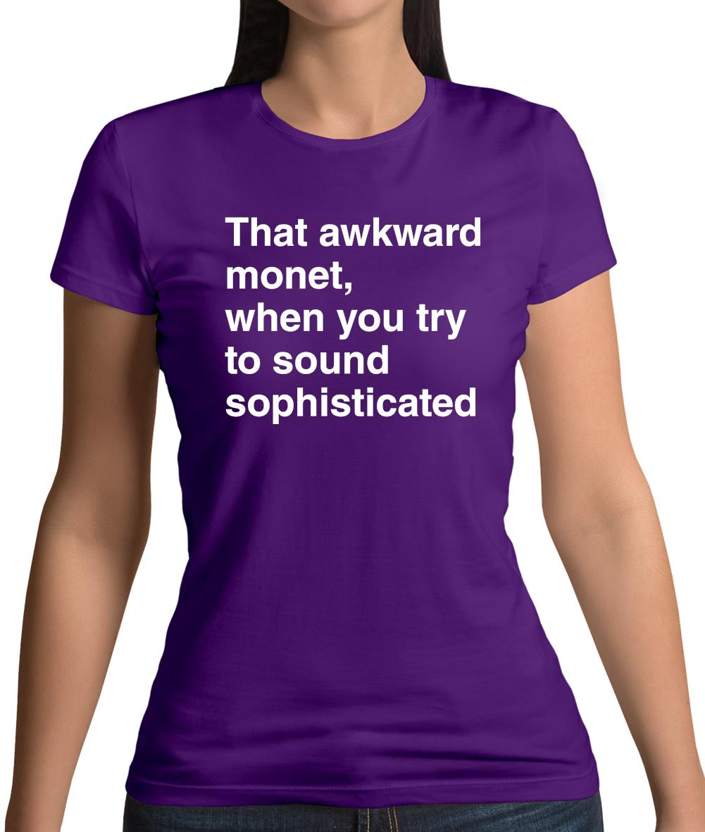 That Awkward Monet Womens T-Shirt