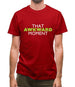 That Awkward Moment Mens T-Shirt