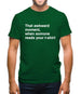 That Awkward Moment Someone Reads My Tshirt Mens T-Shirt