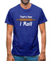 How I Roll Rolling Pin Mens T-Shirt