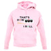 Dressdown That's How I Roll Sushi Unisex Hoodie