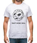 That's How I Roll (Role Playing) Mens T-Shirt