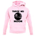 Thatâ€™s No Moon Unisex Hoodie