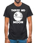 Thatâ€™s No Moon Mens T-Shirt