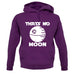 Thatâ€™s No Moon Unisex Hoodie