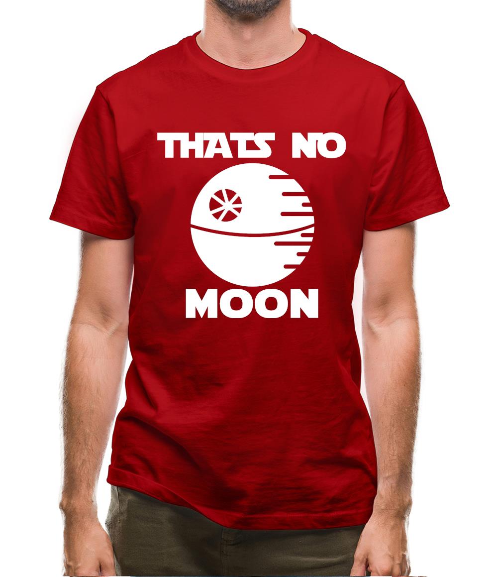 Thatâ€™s No Moon Mens T-Shirt